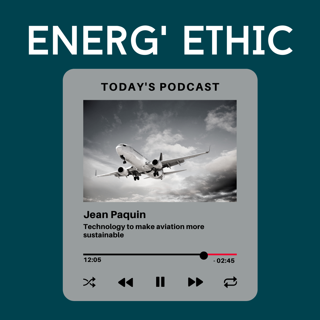 Technology to make aviation more sustainable, with Jean Paquin, SAF+