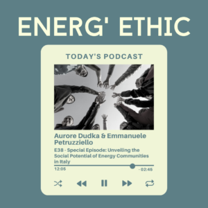 E38 - Special Episode Energ'Ethic Podcast