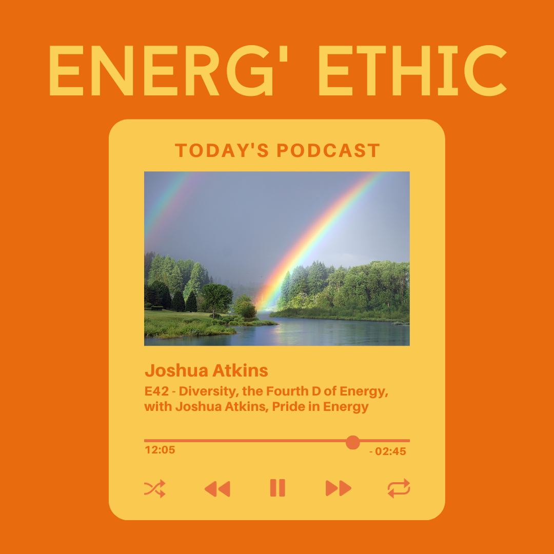 E41 Energ'Ethic Joshua Atkins Pride in Energy
